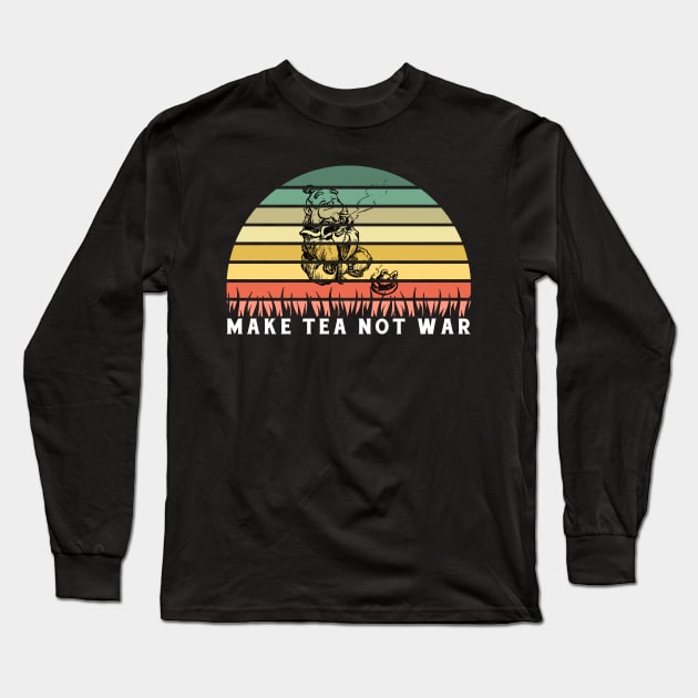 Make Tea Nor War Vintage Retro Long Sleeve T-Shirt by holiewd